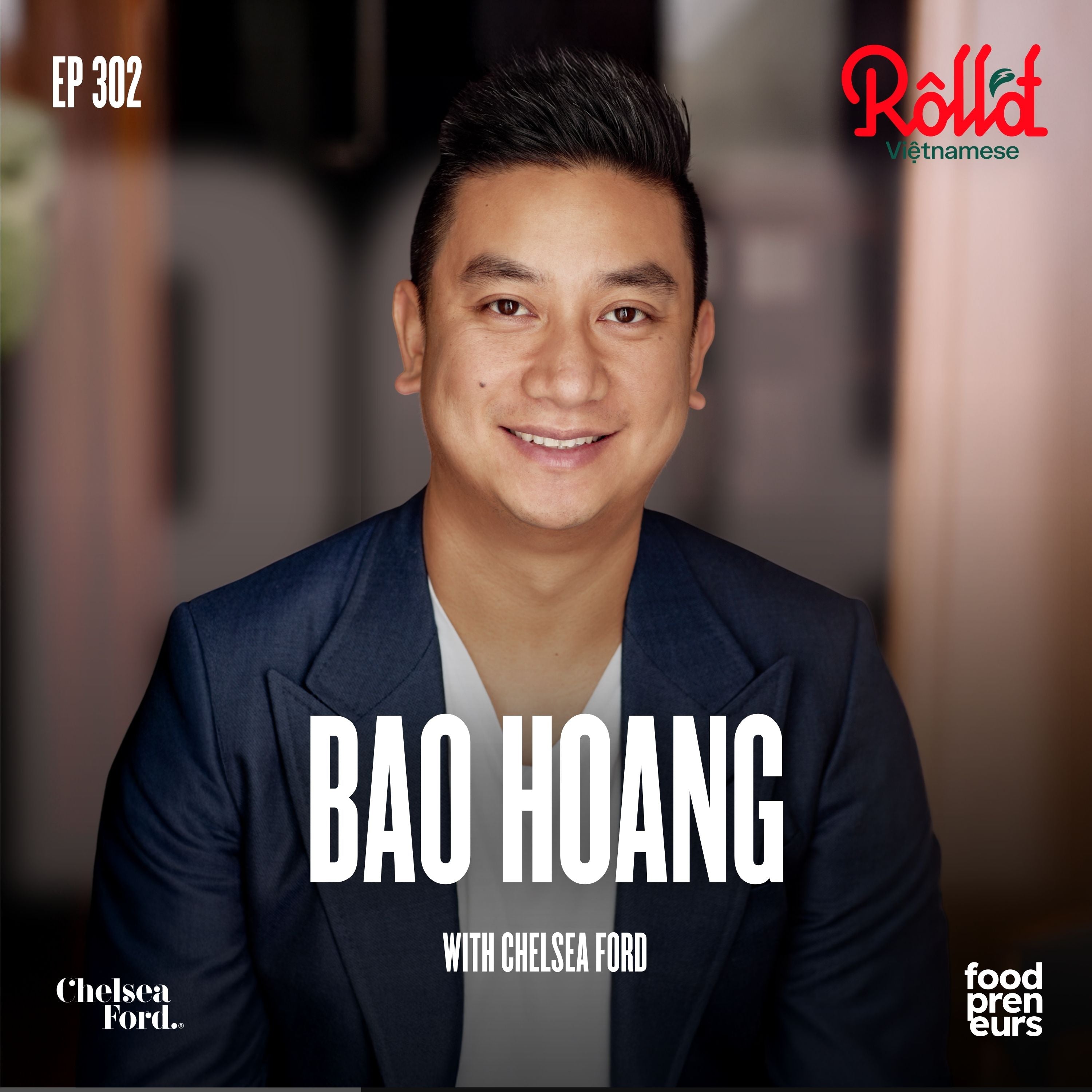 Podcast: Guard Your Brand, Protect Your Vision With Founder Bao Hoang, Hosted By Chelsea Ford
